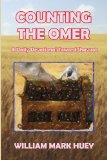Counting the Omer: A Daily Devotional Toward Shavuot