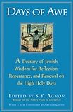 Days of Awe: A Treasury of Jewish Wisdom for Reflection, Repentance, and Renewal on the High Holy Days