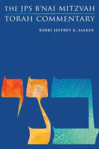 Mishpatim: The JPS B’nai Mitzvah Torah Commentary (JPS Study Bible)