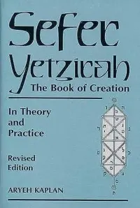 Sefer Yetzirah: The Book of Creation